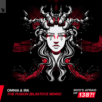 Omnia & IRA, The Fusion (Blastoyz Remix)