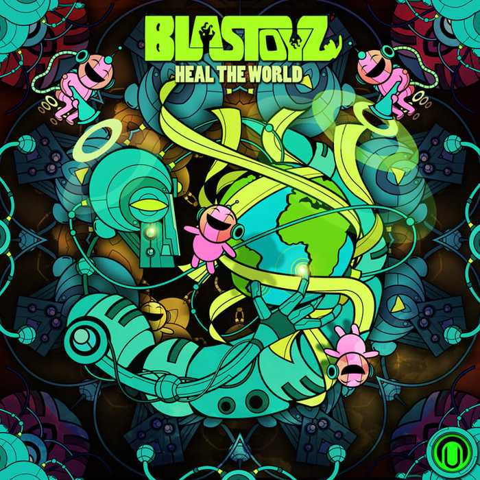 Blastoyz, Heal The World [Heal The World EP]
