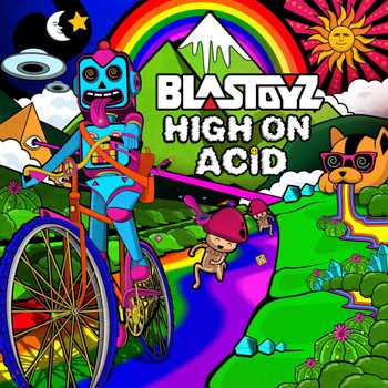 Blastoyz, High On Acid